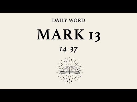 Daily Word | Mark 13:14-37 | March 22