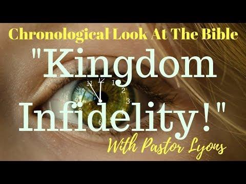 WK26 Kingdom Infidelity - Hosea 4:1-5:7; 14 - Chronological Bible Study