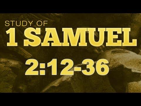 1 Samuel 2:12-36 Bible Study - Calvary Chapel Deerfield Beach