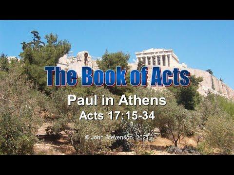 Acts 17:15-34.  Paul in Athens