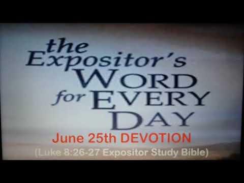 June 25th 2021 Devotion Luke 8:26-27
