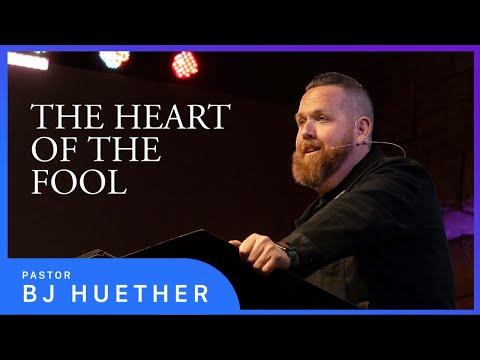 The Heart of The Fool || 1 Samuel 25:35-44 || Pastor BJ Huether
