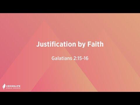 Justification by Faith [Galatians 2:15-16]