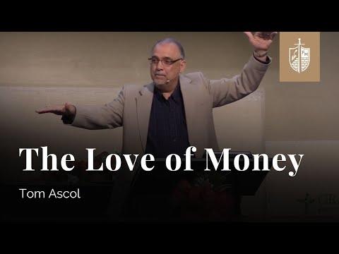 The Love of Money - Ecclesiastes 5:8-6:9 | Tom Ascol