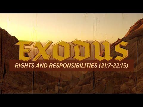 Rights and Responsibilities in the Community - Exodus 21:7-22:15 - Pastor Tyler Warner