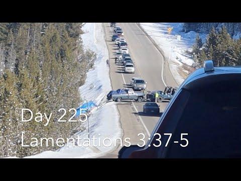 Day 225: Lamentations 3:37-5 | TRAILER IN A DITCH