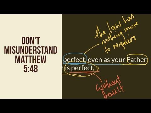 BibleBites: Don't Misunderstand Matthew 5:48
