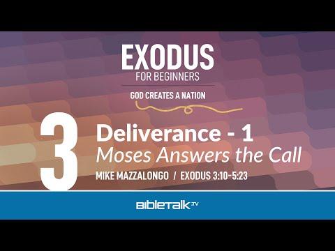 Moses Bible Study: Deliverance - 1 (Exodus 3:10-5:23) – Mike Mazzalongo | BibleTalk.tv