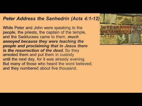 10. Peter Addresses the Sanhedrin (Acts 4:1-12)
