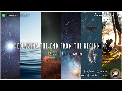 01.11.2020 - Today’s Manna – Declaring the end from the beginning – Isaiah 46:10 – Part I