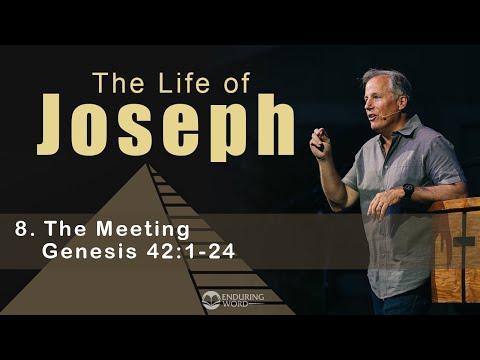 Life of Joseph: The Meeting - Genesis 42:1-24