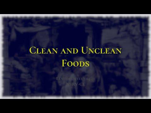Clean and Unclean Foods - Holy Bible, Leviticus 11:1-14:21
