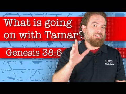 What is going on with Tamar? - Genesis 38:6-11