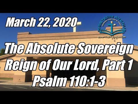 WABC Service - March 22, 2020 (Psalm 110:1-3)