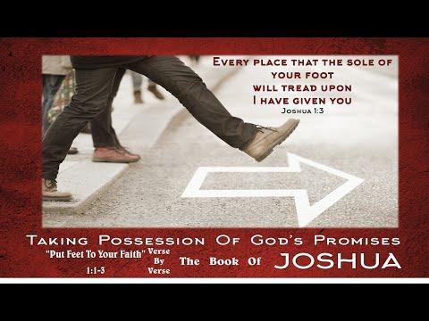 "Put Feet to Your Faith" Joshua 1:1-3
