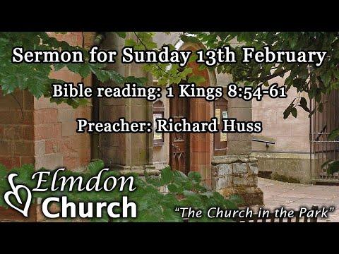 Sermon for Sunday 13th February - 1 Kings 8:54-61