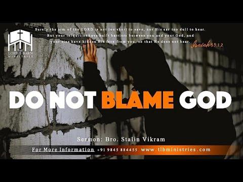 Do Not Blame God! | Isaiah 59:1-2 | Bro. Stalin Vikram