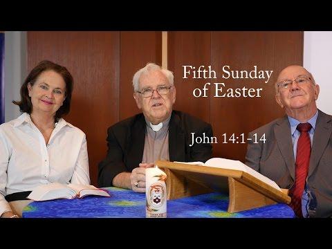 Lectio Reflection - 5th Sunday of Easter - John 14:1-14
