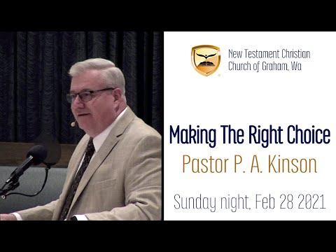 Making the Right Choice — Isaiah 30:8-15 — Pastor Phillip Kinson