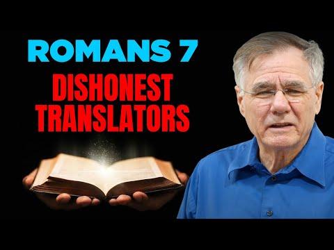 Romans 7:1-7 Dishonest Translators