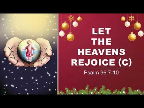 Psalm 96:7-10 | LET THE HEAVENS REJOICE (C) | Christmas Responsorial Psalm