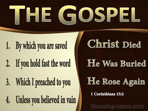 The 1 Corinthians 15:1-4 gospel