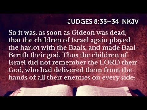 Judges 8:33-35:  A Quick Look (The look of apostasy)