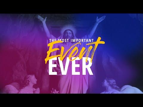 The Most Important Event Ever | 1 Corinthians 15:3-6 | Pastor Dan Erickson
