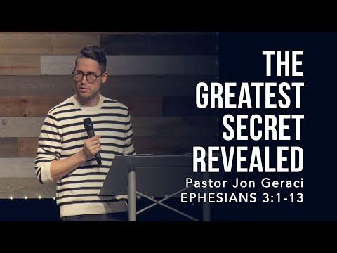 Ephesians 3:1-13, The Greatest Secret Revealed