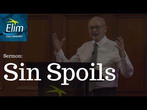 Sin Spoils (Jeremiah 2:1-24) - Pastor Denver Michael - Cullybackey Elim Church