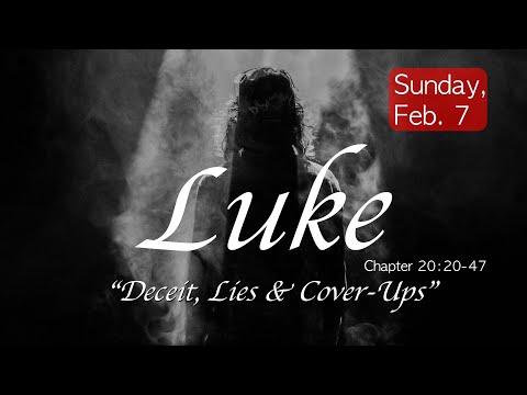 "Deceit, Lies, And Cover Ups" Luke 20:20-47 | Calvary Chapel New Harvest - Los Lunas, New Mexico