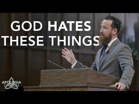Sermon: God Hates These Things
