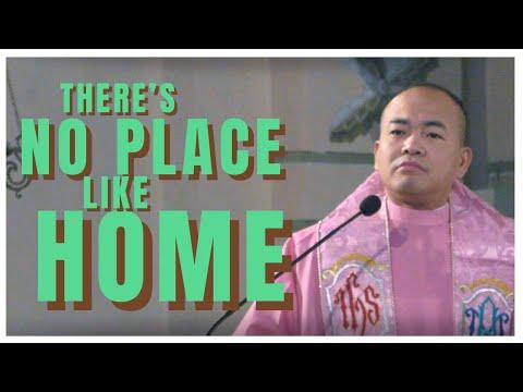THERE’S NO PLACE LIKE HOME | Luke 15: 1-3,11-32 | Homily | Fr. Daks Ramos