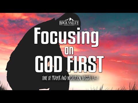 Focusing on God First | Haggai 1:2-7 | Prayer Video