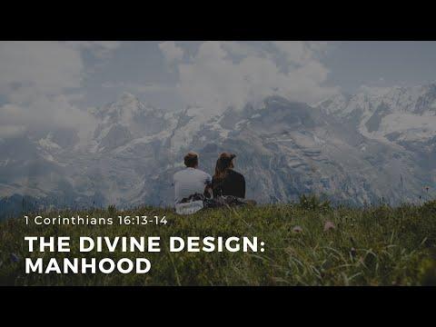 1 Corinthians 16:13-14 "The Divine Design: Manhood" - November 26, 2021 | ECC Abu Dhabi