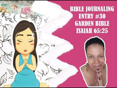 BIBLE JOURNALING | ENTRY #30 | GARDEN BIBLE | ISAIAH 65:25