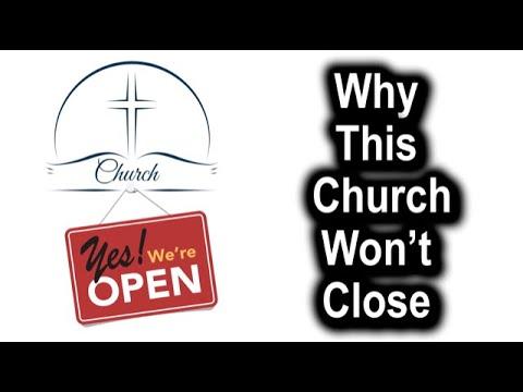Why This Church Won’t Close - 1 Timothy 3:14-16 – September 6th, 2020