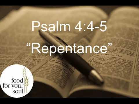 Psalm 4:4-5 "Repentance"