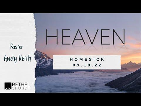Heaven - Homesick - Ephesians 1:3-10; Psalm 39:5; 1 Peter 2:11