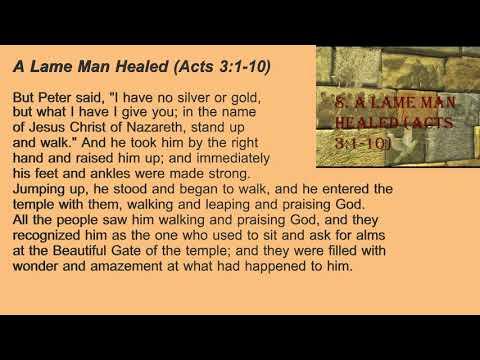 8. A Lame Man Healed (Acts 3:1-10)