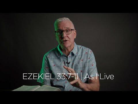Ezekiel 33:7-11 | As I Live