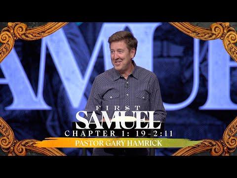 Midweek Bible Study  |  1 Samuel 1:19-28  |  Gary Hamrick