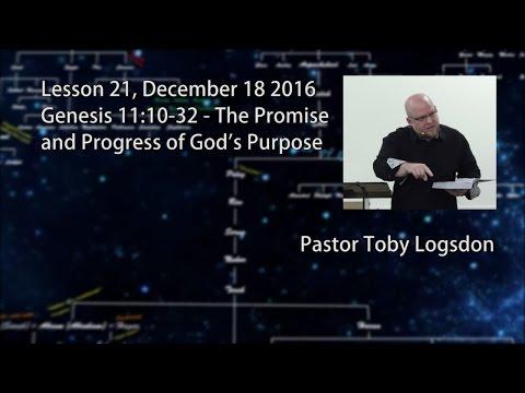 Genesis 11:10-32 - The Promise and Progress of God's Purpose