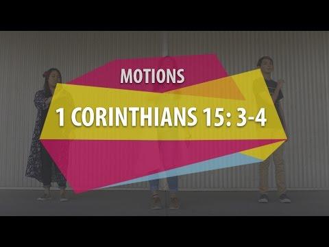 MOTIONS (1 Corinthians 15: 3-4)