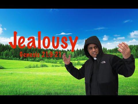 Jealousy (Genesis 21:9-21)