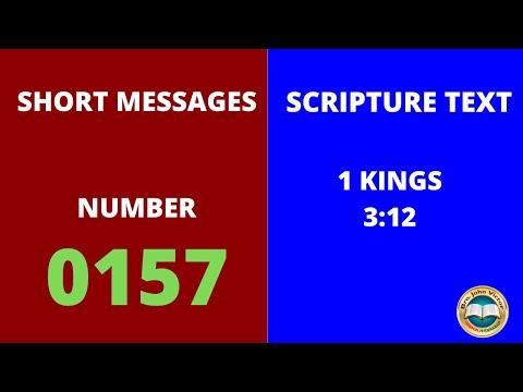 SHORT MESSAGE (0157) ON 1 KINGS 3:12