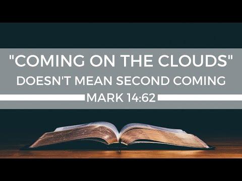 "Coming on the Clouds" Doesn't Mean Second Coming (in Mark 14:62)