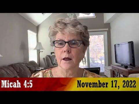 Daily Devotionals for November 17, 2022 - Micah 4:5 by Bonnie Jones