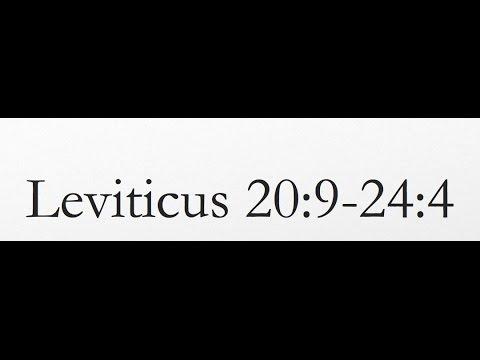 Reading of the KJV Bible (Leviticus 20:9 -24:4)