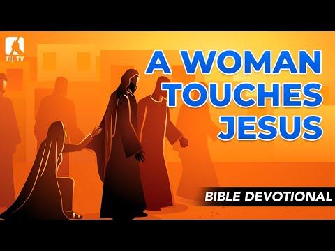 42. A Woman Touches Jesus - Mark 5:24–29